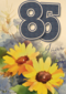 verjaardag leeftijden zonnebloemen 85