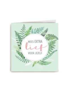 botanical wees extra lief voor jezelf