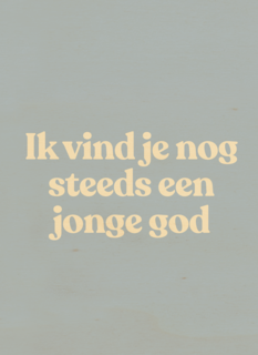 verjaardag kaart man nog steeds jonge god