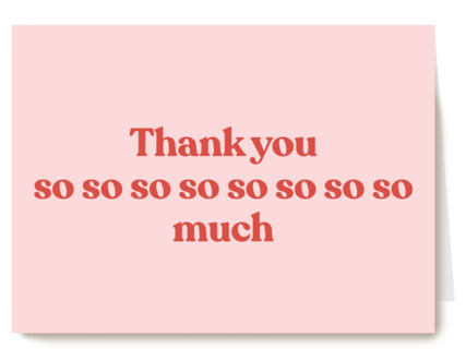bedankt kaart engels thank you so so so so so so so so much