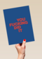 succes kaart you fucking did it