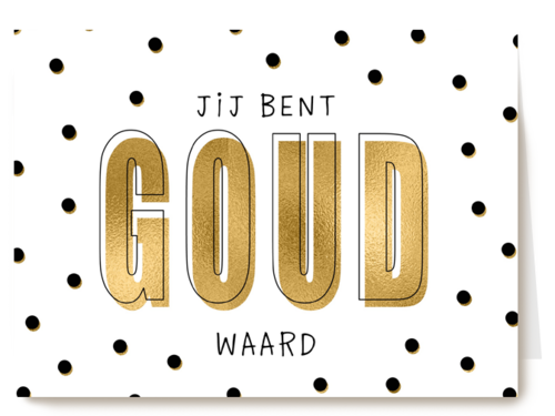 compliment kaart jij bent goud waard powervrouw