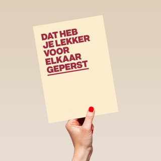 &C Dat heb je lekker voor elkaar geperst