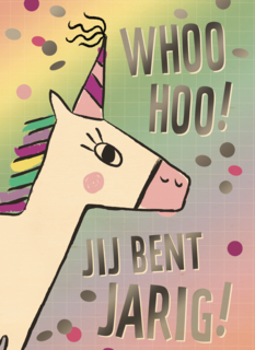 woohoo jij bent jarig met een regenboog eenhoorn