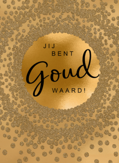 Moederdag kaart stijlvol jij bent goud waard