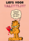 Garfield Liefs voor Valentijn