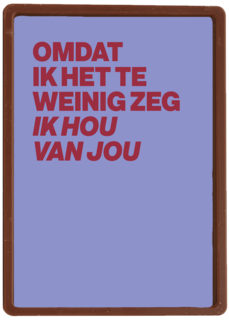 liefde kaart andc omdat ik het te weinig zeg ik hou van jou