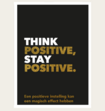 Boek Think Positive, Stay Positive Positiviteit
