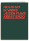 kerstkaart hohoho ik wens je fijne kerst enzo