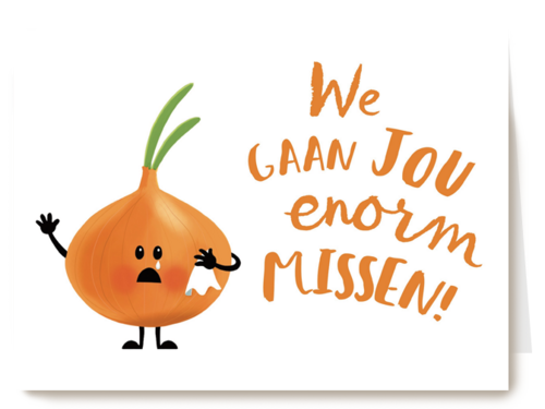 snik we gaan jou enorm missen