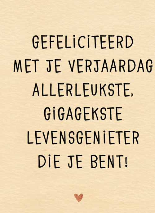 verjaardag kaart hip allerleukste levensgenieter die je bent