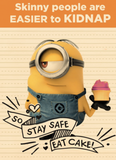 skinny people are easier to kidnap minions