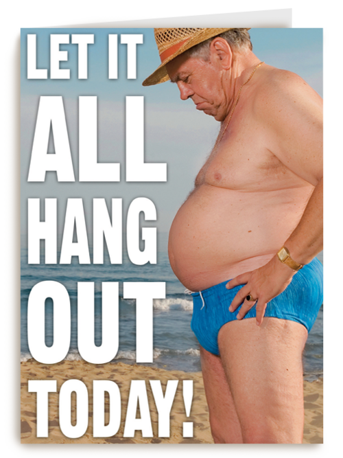 let it all hang out today