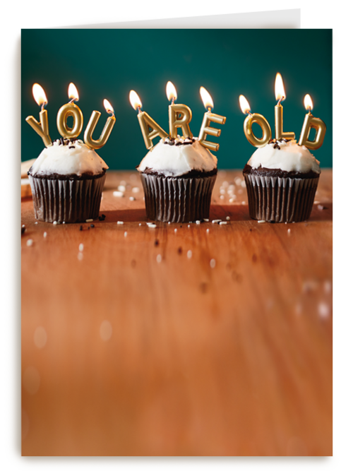 Verjaardagskaart grappig you are old