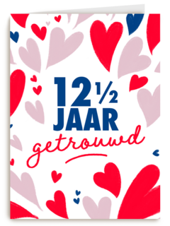12 en een half jaar getrouwd