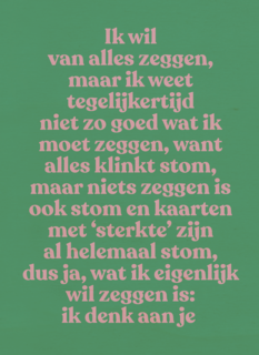 Wat ik eigenlijk wil zeggen Ik denk aan je