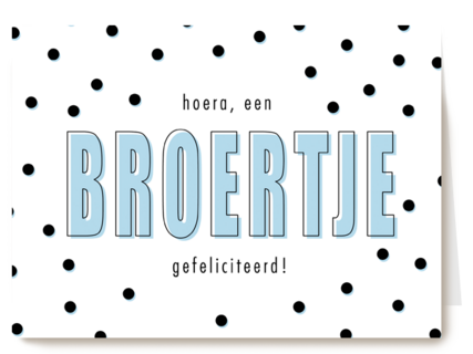 geboorte broer hoera een broertje gefeliciteerd