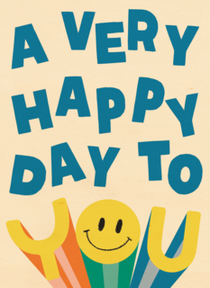 A very happy day to you