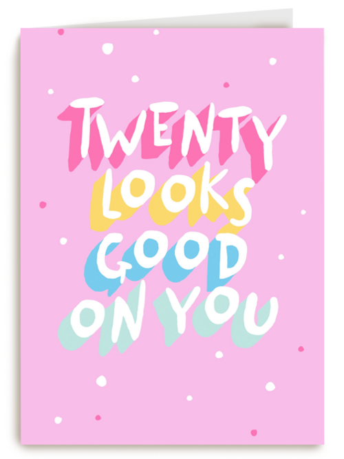 Verjaardagskaart twenty looks good on you vrouw