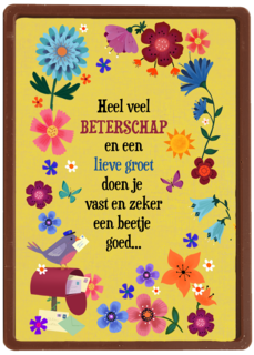 Veel beterschap en een lieve groet kaart