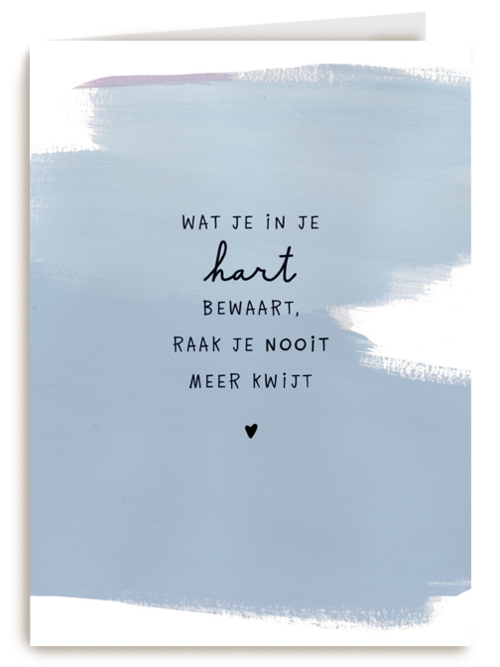 sterkte wat je in je hart bewaart