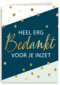 bedanktkaart heel erg bedankt voor je inzet gouden stippen