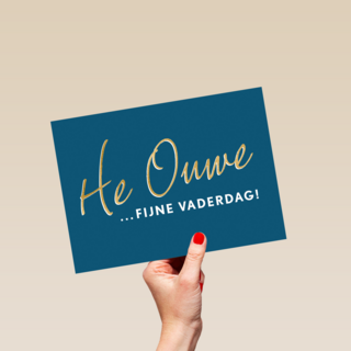 Vaderdagkaart Hip He ouwe Fijne vaderdag