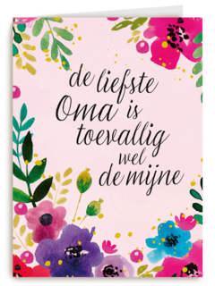 De liefste oma is toevallig wel de mijne