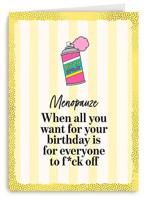 Kaart Hallmark | Overgang | Menopause All You Want For Your Bday
