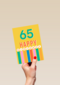 Kleurige 65 jaar verjaardagskaart