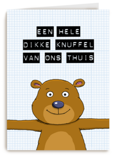 op kamp kaart een hele dikke knuffel van ons thuis