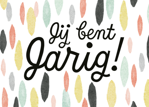Ansichtkaart jij bent jarig