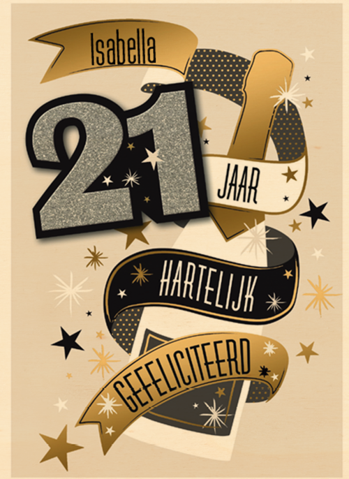 jarig leeftijd 21 eenentwintig gefeliciteerd jaar