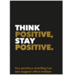 Boek Think Positive, Stay Positive Positiviteit