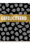 Gefeliciteerdkaart grafisch met streepjes zwart wit goud