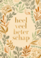 Heel veel beterschap floral