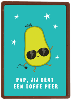 Pap jij bent een toffe peer