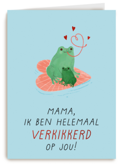 moederdag kaart verkikkerd op jou