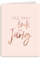 jij bent leuk en jarig in metallic patroon