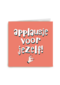 een applausje voor jezelf