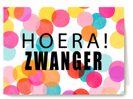 zwangerschap felicitatie hoera zwanger confetti