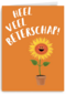 heel veel beterschap zingt de zonnebloem