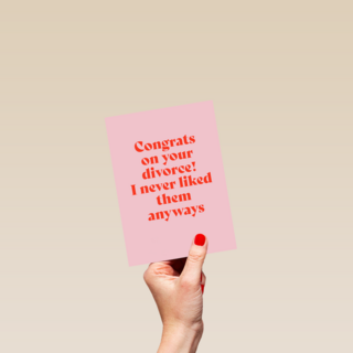 Congrats on your divorce
