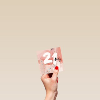 21 today