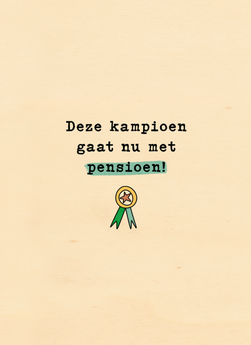 Houten Kaart Nieuwe Baan | Houten Kaart Hallmark | Nieuwe Baan | Pensioen Deze Kampioen Gaat Met Pensioen
