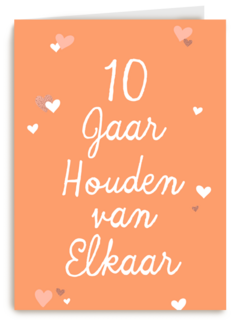 10 Jaar houden van elkaar