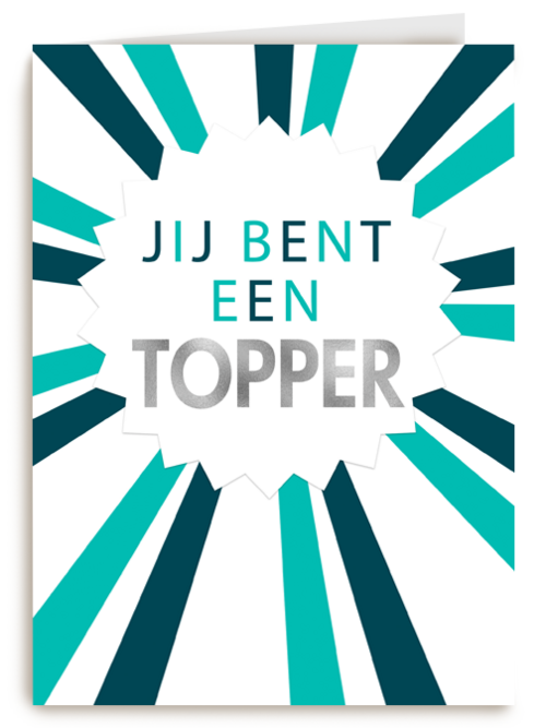 geslaagd kaart jij bent een topper