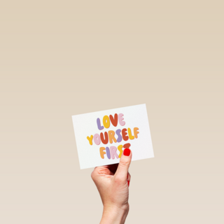 Love Yourself First
