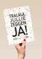 huwelijks kaart tralala jullie zeggen ja met confetti