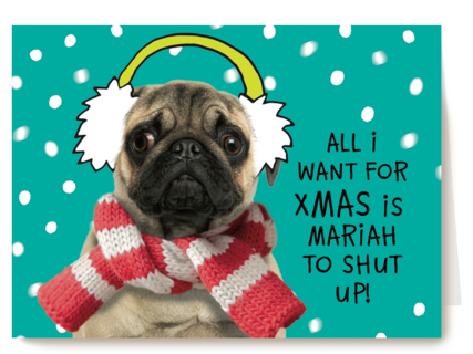 kerstkaart all i want for xmas is mariah